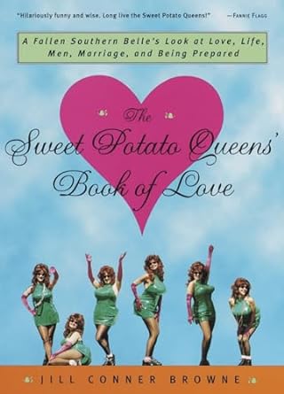 The sweet potato queens book of love