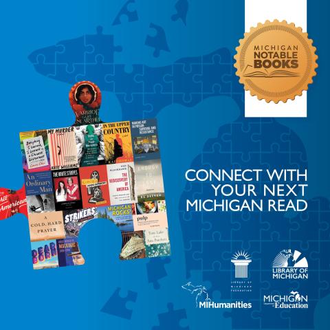 Michigan Notable Books: Connect with Your Next Michigan Read