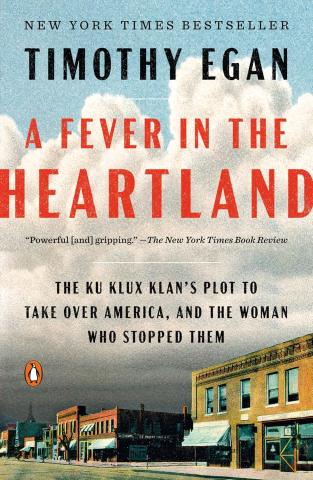 Fever in the Heartland by Timothy Egan