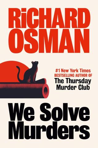 We Solve Murders by Richard Osman