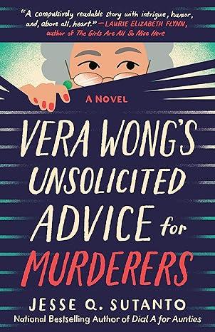 Vera Wong's Unsolicited Advice for Murder