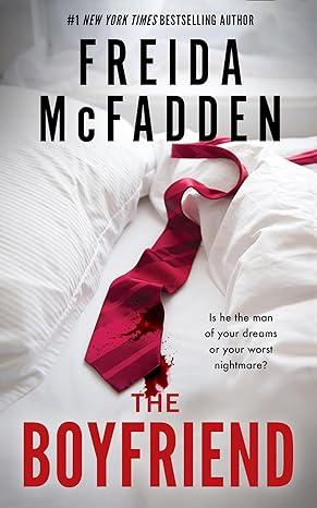 The Boyfriend - Freida McFadden