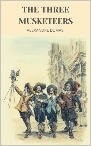 The Three Musketeers by Alexandre 
