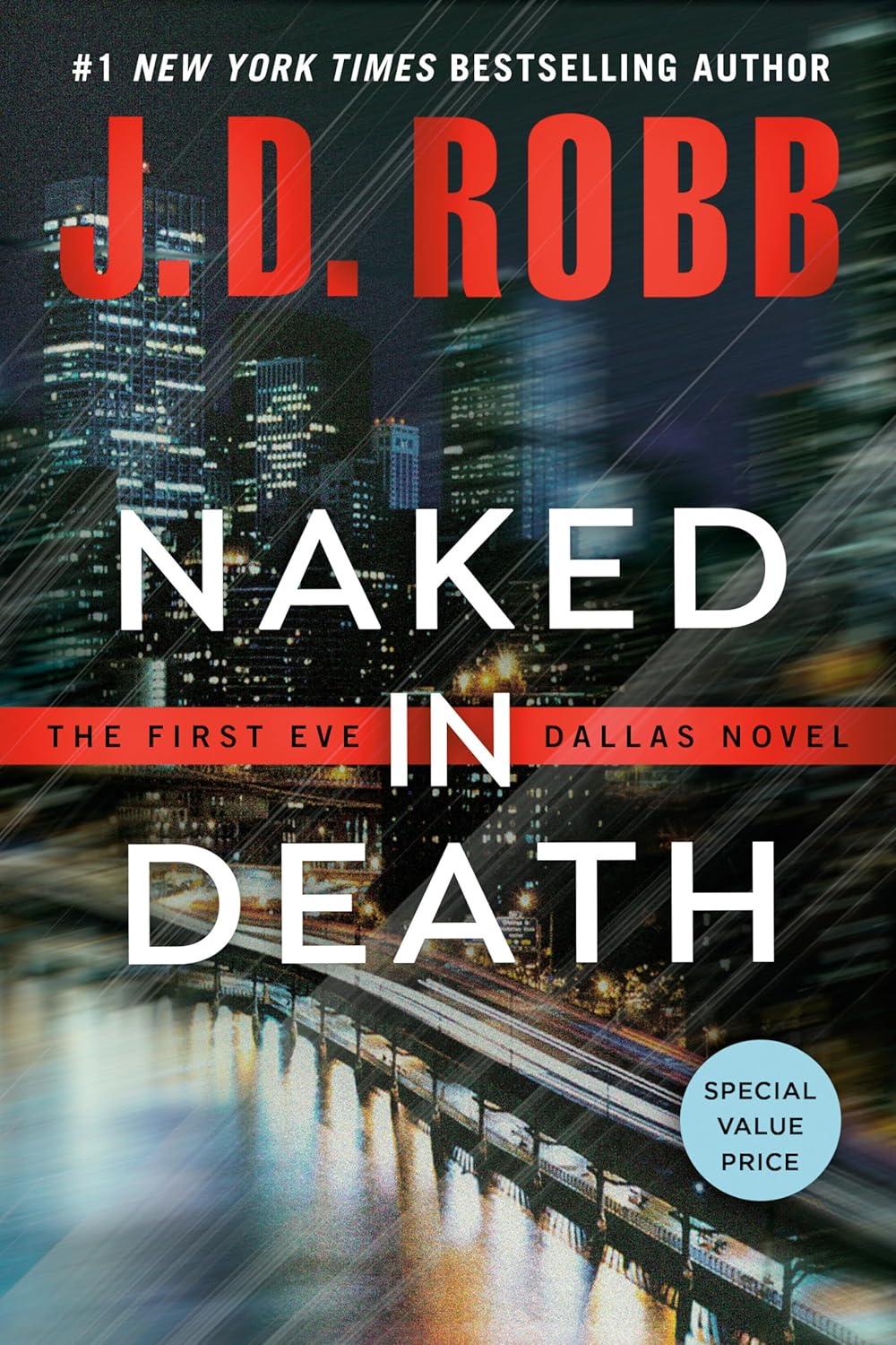 Naked in Death by J. D. Robb