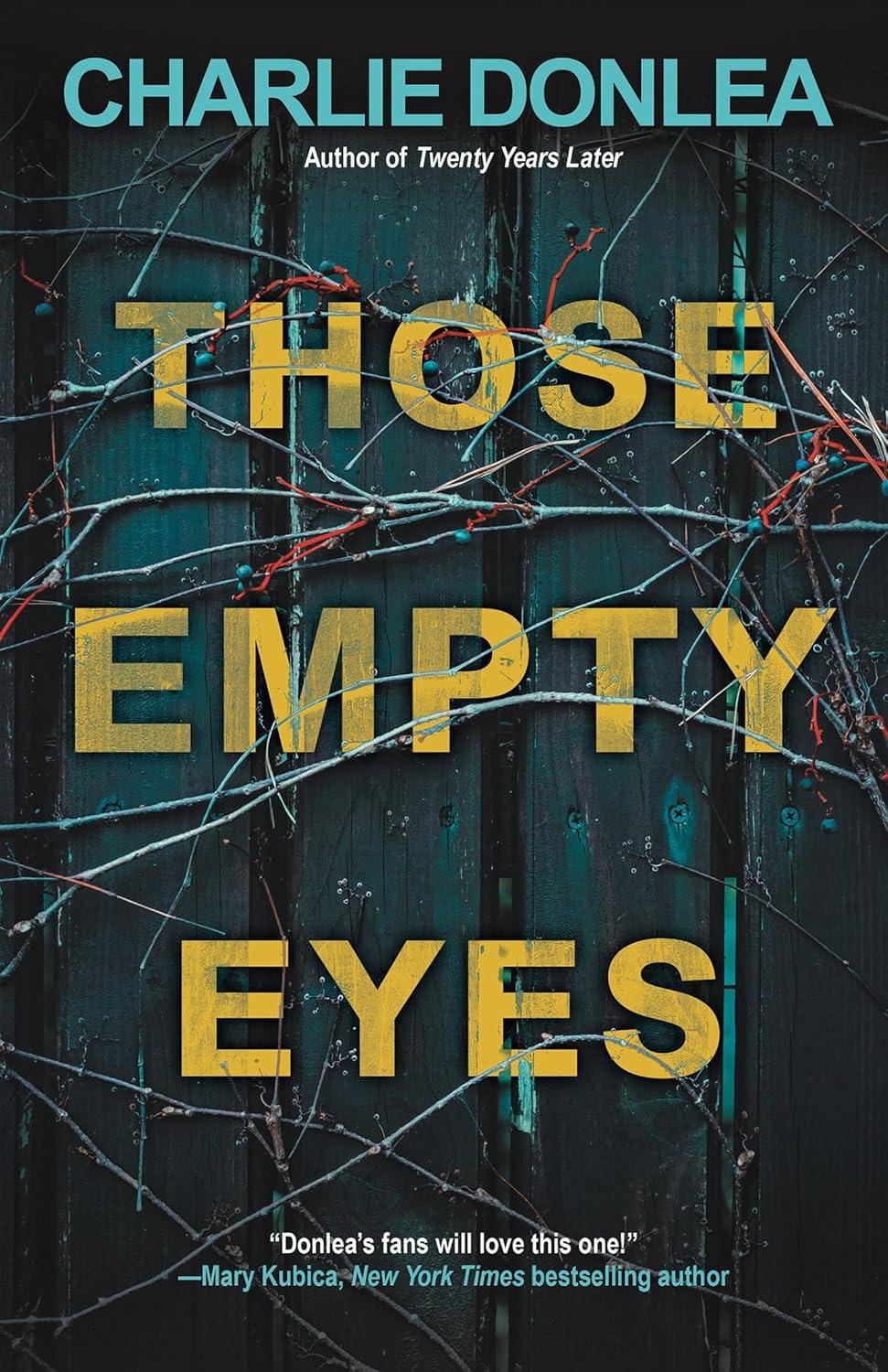 Those Empty Eyes by Charlie Donlea