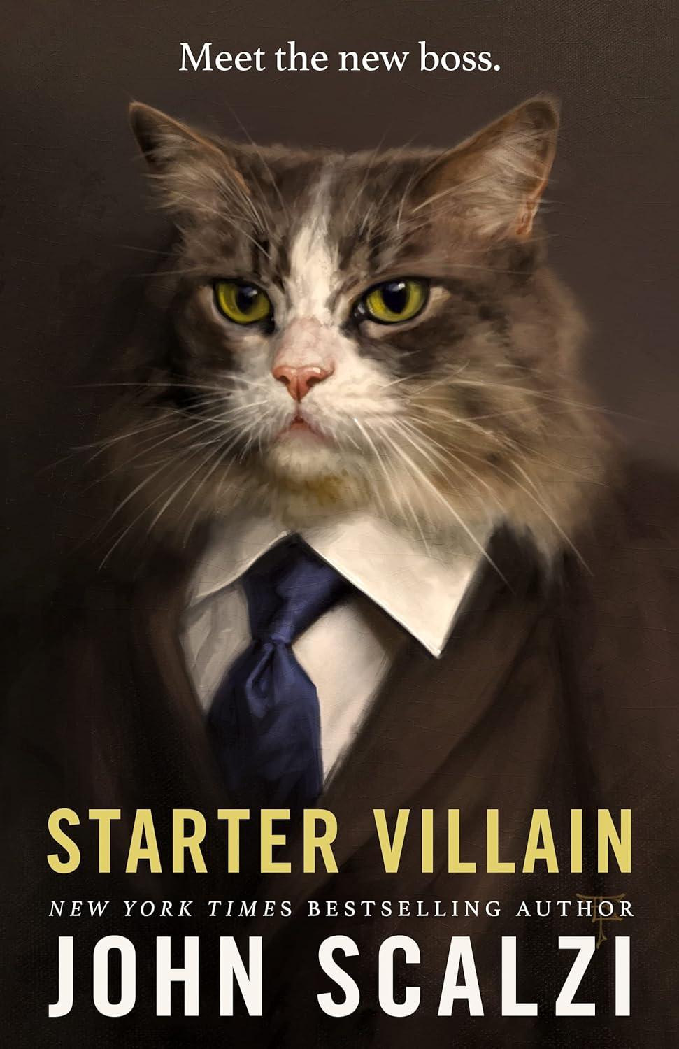 Starter Villian by John Scalzi