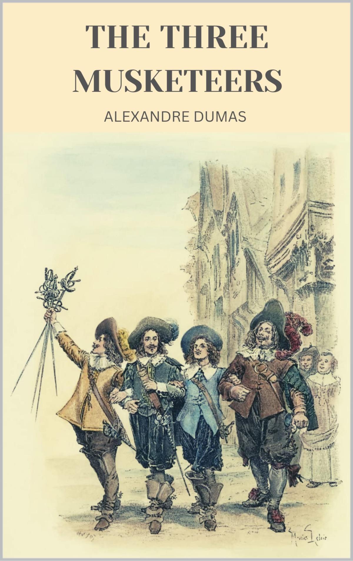 The Three Musketeers by Alexandre 