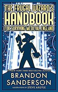 Cover, The Frugal Wizards Handbook for Surviving Medieval England